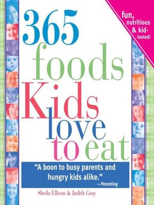 cover image of 365 Foods Kids Love to Eat